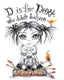 Lowbrow Art Print D Is For Dora